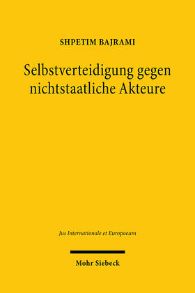 Bajrami | Selbstverteidigung gegen nichtstaatliche Akteure | E-Book | sack.de