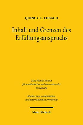 Lobach | Inhalt und Grenzen des Erfüllungsanspruchs | Buch | sack.de