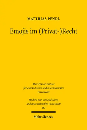 Pendl |  Emojis im (Privat-)Recht | Buch |  Sack Fachmedien