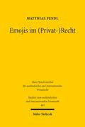 Pendl |  Pendl, M: Emojis im (Privat-)Recht | Buch |  Sack Fachmedien