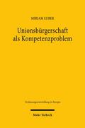 Luber |  Unionsbürgerschaft als Kompetenzproblem | Buch |  Sack Fachmedien
