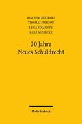 Rückert / Pierson / Foljanty |  20 Jahre Neues Schuldrecht | Buch |  Sack Fachmedien