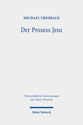 Theobald |  Der Prozess Jesu | Buch |  Sack Fachmedien