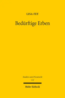 Fey |  Bedürftige Erben | Buch |  Sack Fachmedien