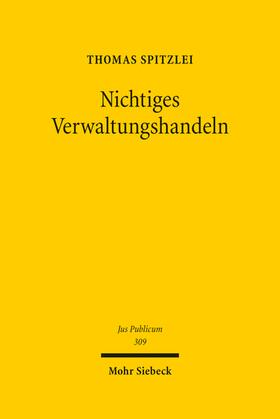 Spitzlei | Nichtiges Verwaltungshandeln | Buch | 978-3-16-161649-5 | sack.de