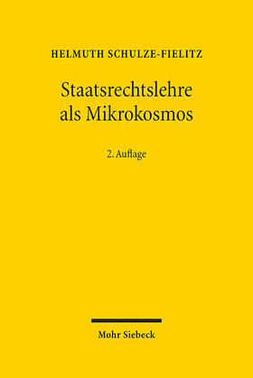 Schulze-Fielitz | Staatsrechtslehre als Mikrokosmos | E-Book | sack.de