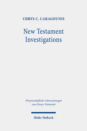 Caragounis | New Testament Investigations | E-Book | sack.de