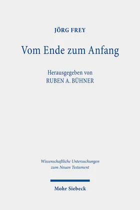 Frey / Bühner |  Vom Ende zum Anfang | Buch |  Sack Fachmedien