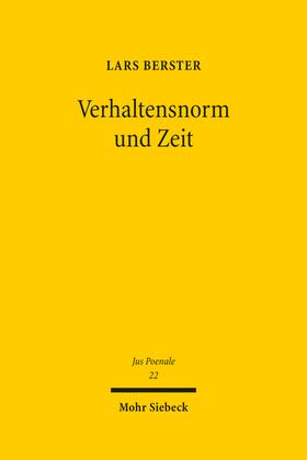 Berster | Verhaltensnorm und Zeit | Buch | 978-3-16-161711-9 | sack.de