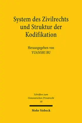 Bu |  System des Zivilrechts und Struktur der Kodifikation | Buch |  Sack Fachmedien