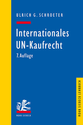 Schroeter |  Internationales UN-Kaufrecht | Buch |  Sack Fachmedien
