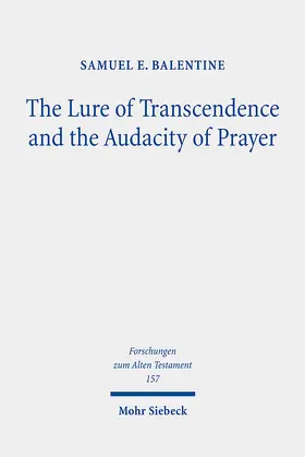 Balentine | The Lure of Transcendence and the Audacity of Prayer | E-Book | sack.de