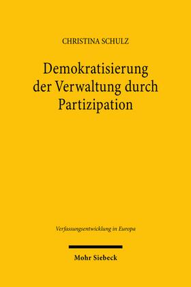 Schulz | Demokratisierung der Verwaltung durch Partizipation | Buch | sack.de
