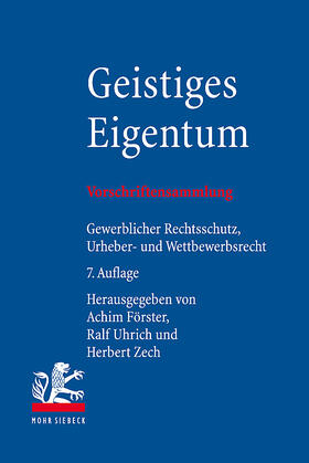 Förster / Uhrich / Zech | Geistiges Eigentum | E-Book | sack.de