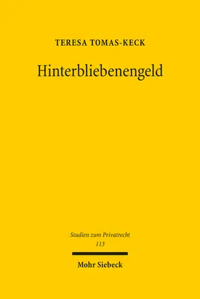 Tomas-Keck | Hinterbliebenengeld | Buch | 978-3-16-161807-9 | sack.de