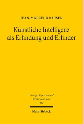 Krausen |  Künstliche Intelligenz als Erfindung und Erfinder | Buch |  Sack Fachmedien