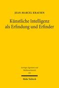 Krausen |  Künstliche Intelligenz als Erfindung und Erfinder | Buch |  Sack Fachmedien