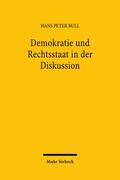 Bull |  Demokratie und Rechtsstaat in der Diskussion | Buch |  Sack Fachmedien