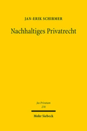 Schirmer |  Nachhaltiges Privatrecht | Buch |  Sack Fachmedien