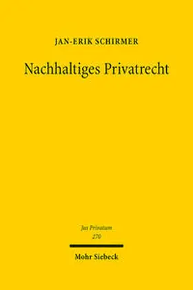 Schirmer |  Nachhaltiges Privatrecht | Buch |  Sack Fachmedien