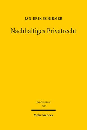 Schirmer | Nachhaltiges Privatrecht | Buch | sack.de