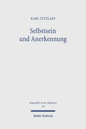 Tetzlaff |  Selbstsein und Anerkennung | eBook | Sack Fachmedien