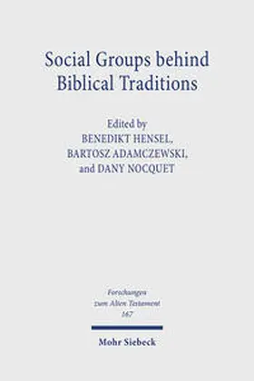 Hensel / Adamczewski / Nocquet |  Social Groups behind Biblical Traditions | Buch |  Sack Fachmedien