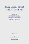 Hensel / Adamczewski / Nocquet |  Social Groups behind Biblical Traditions | Buch |  Sack Fachmedien