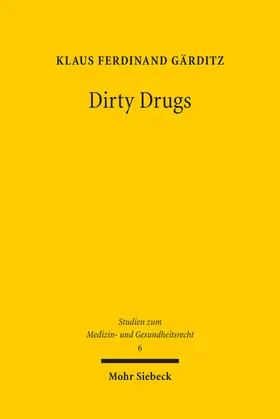 Gärditz | Dirty Drugs | Buch | 978-3-16-161896-3 | www.sack.de