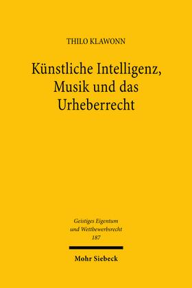 Klawonn |  Künstliche Intelligenz, Musik und das Urheberrecht | Buch |  Sack Fachmedien