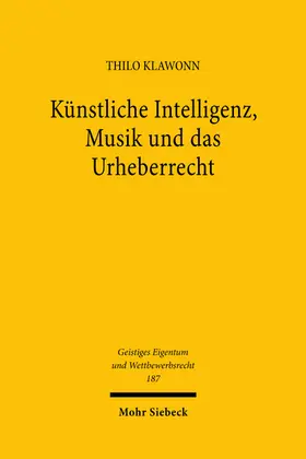 Klawonn |  Künstliche Intelligenz, Musik und das Urheberrecht | Buch |  Sack Fachmedien