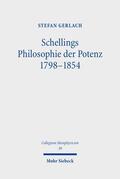 Gerlach |  Schellings Philosophie der Potenz 1798-1854 | Buch |  Sack Fachmedien