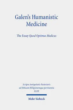 Das / Curtis |  Galen's Humanistic Medicine | Buch |  Sack Fachmedien