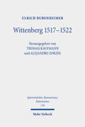 Bubenheimer / Kaufmann / Zorzin |  Wittenberg 1517-1522 | Buch |  Sack Fachmedien