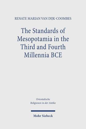 van Dijk-Coombes | The Standards of Mesopotamia in the Third and Fourth Millennia BCE | E-Book | sack.de