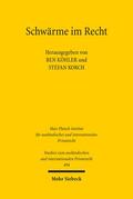 Köhler / Korch |  Schwärme im Recht | eBook | Sack Fachmedien