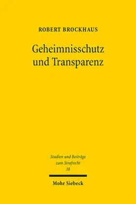 Brockhaus | Geheimnisschutz und Transparenz | Buch | 978-3-16-162048-5 | sack.de