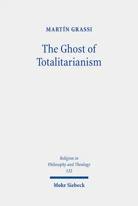 Grassi |  The Ghost of Totalitarianism | Buch |  Sack Fachmedien