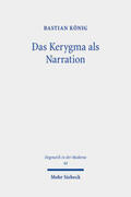 König |  Das Kerygma als Narration | Buch |  Sack Fachmedien