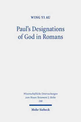 Au |  Paul's Designations of God in Romans | Buch |  Sack Fachmedien