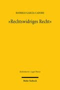 Cadore |  "Rechtswidriges Recht" | Buch |  Sack Fachmedien