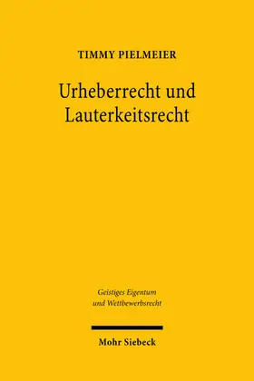 Pielmeier |  Urheberrecht und Lauterkeitsrecht | eBook | Sack Fachmedien