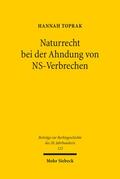 Toprak |  Naturrecht bei der Ahndung von NS-Verbrechen | Buch |  Sack Fachmedien