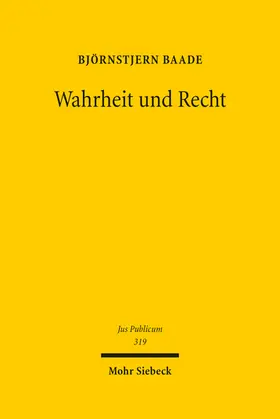 Baade |  Wahrheit und Recht | Buch |  Sack Fachmedien