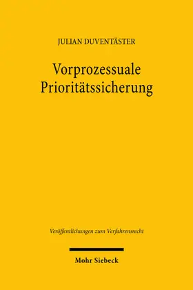 Duventäster |  Vorprozessuale Prioritätssicherung | eBook | Sack Fachmedien