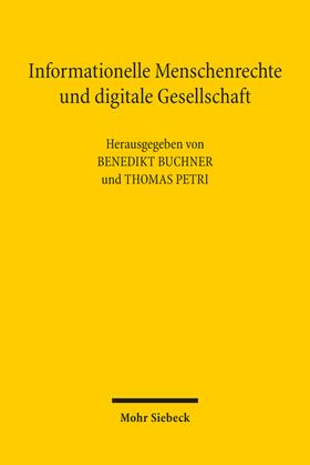 Buchner / Petri | Informationelle Menschenrechte und digitale Gesellschaft | E-Book | sack.de