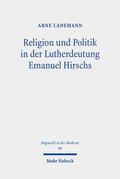 Lademann |  Religion und Politik in der Lutherdeutung Emanuel Hirschs | Buch |  Sack Fachmedien