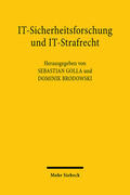 Golla / Brodowski |  IT-Sicherheitsforschung und IT-Strafrecht | Buch |  Sack Fachmedien