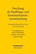 Broemel / Kuhlmann / Pilniok |  Forschung als Handlungs- und Kommunikationszusammenhang | Buch |  Sack Fachmedien
