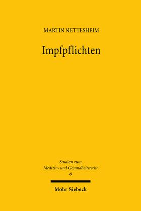 Nettesheim | Impfpflichten | Buch | 978-3-16-162192-5 | sack.de